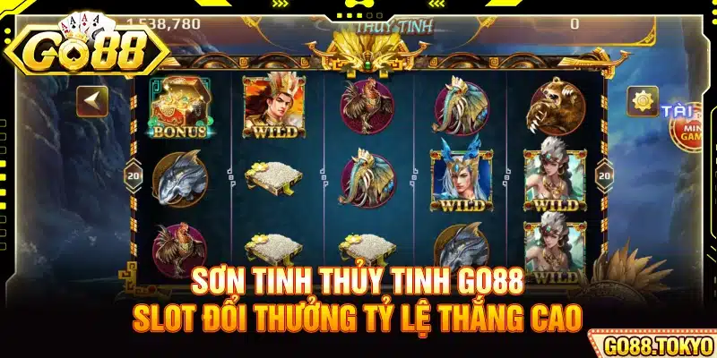 Sơn Tinh Thủy Tinh Go88 - Slot Đổi Thưởng Tỷ Lệ Thắng Cao