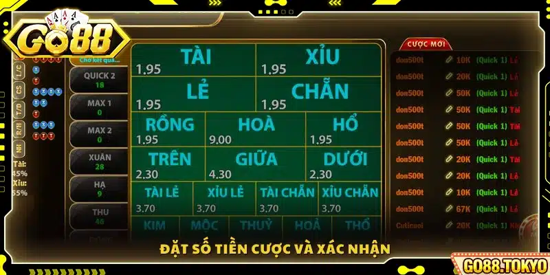 Chọn mức tiền cược mong muốn rồi nhấn xác nhận