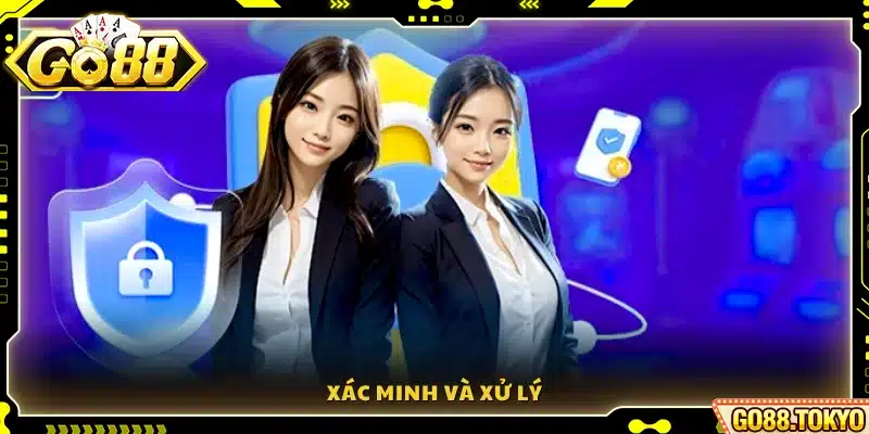  Xác nhận dữ liệu rồi tiến hành giải quyết vấn đề