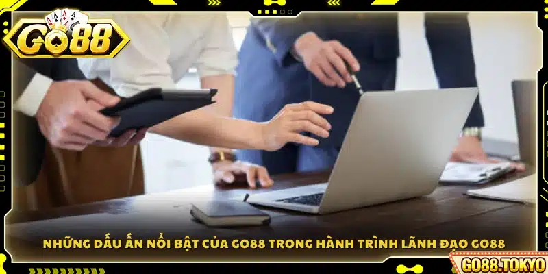 Các thành tựu tiêu biểu mà Go 88 đạt được
